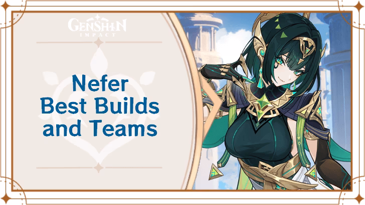 nefer-in-genshin-impact-ultimate-build-guide-2025-image-1